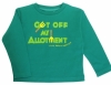 Little Green Radicals 'Get Off My Allotment' T-Shirt (Long Sleeve - Moss Green)